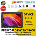 FEELWORLD FW759 7 INCH SLIM DSLR CAMERA FIELD MONITOR HD VIDEO ASSIST IPS 1280X800 4K HDMI AV FW 759