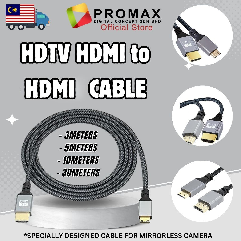 HDMI HDTV to HDMI Cable 4K 3 meters / 5 meters / 10 meters / 30 meters Specifically Designed for Mirrorless Camera