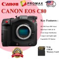 CANON EOS C80 - Lightweight Full-Frame Cinema Camera with RF Mount CANON EOS C80 - Lightweight Full-Frame Cinema Camera with RF Mount