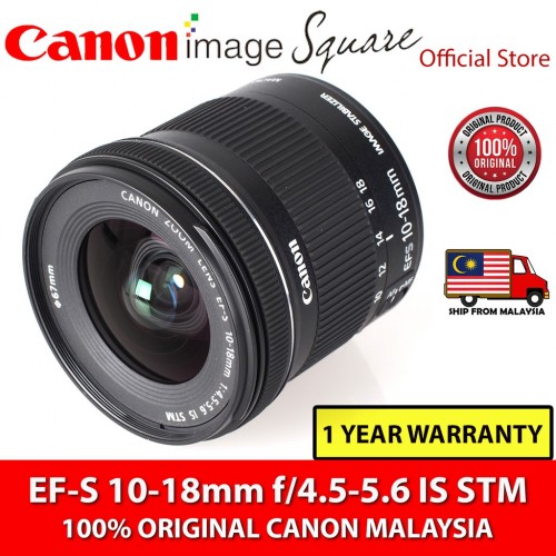 Canon EF-S 10-18mm f/4.5-5.6 IS STM (Original Canon Malaysia)