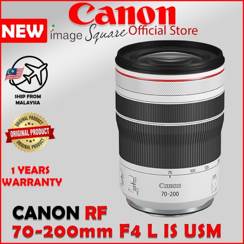 Canon RF 70-200mm F4 L IS USM 100% Original CANON Malaysia