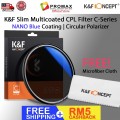 K&F Concept C-Series Slim Multicoated CPL Circular Polarizer Filter BLUE COATING K&F Concept C-Series Slim Multicoated CPL Circular Polarizer Filter BLUE COATING