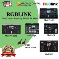 RGBLINK Mini pro V3 / Mini-Edge / Mini Pro 2022 / Mini 2022 / Mini-MX Dual-Channel Streaming Switcher 4K Video RGBLINK Mini pro V3 / Mini-Edge / Mini Pro 2022 / Mini 2022 / Mini-MX Dual-Channel Streaming Switcher 4K Video