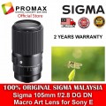 Sigma 105mm f2.8 DG DN Macro Art Lens for Sony E  [ 3  YEARS SIGMA WARRANTY ]