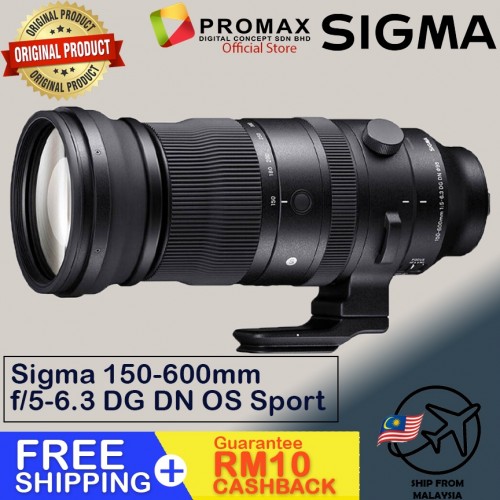 Sigma 150-600mm f5-6.3 DG DN OS Sports For Sony FE E mount Lens 100% Original SIGMA Malaysia